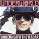 Underworld - Underneath The Radar